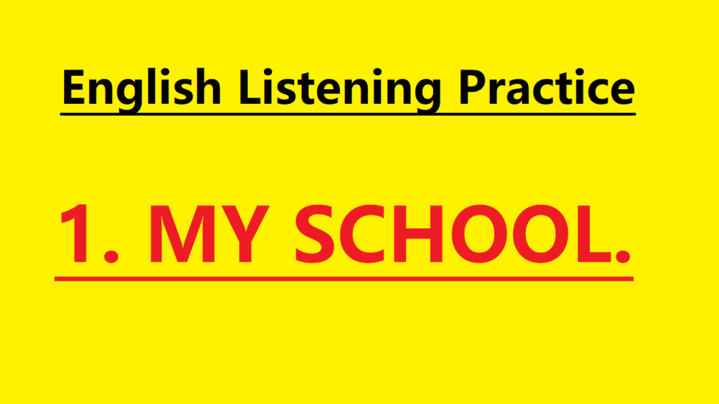 Beginner English listening practice 1