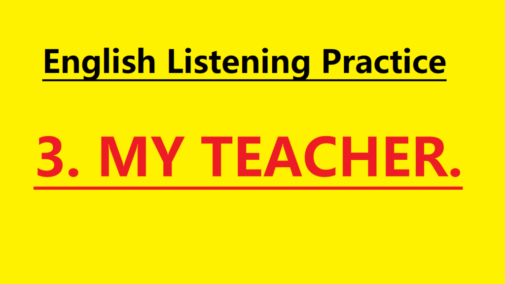 Beginner English listening practice 3