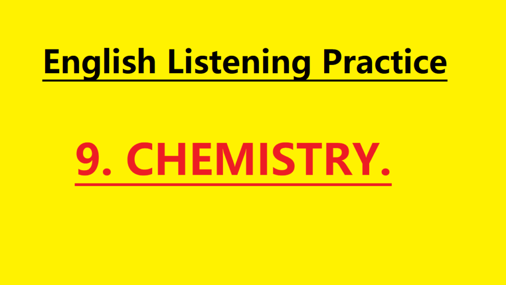 English Story #9. Chemistry – Learn English for Beginners