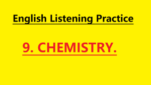 English Story #9. Chemistry – Learn English for Beginners