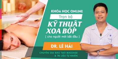 Trọn bộ kỹ thuật xoa bóp cho người mới bắt đầu