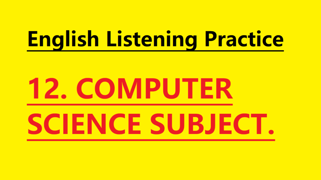 English Story 12. Computer Science – Learn English for Beginners