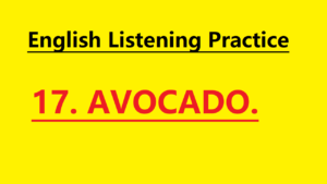 English Story Avocado – Learn English for Beginners