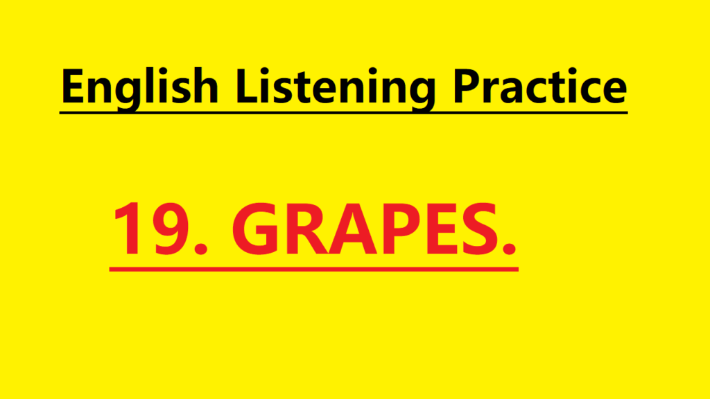 English Story Grapes – Learn English for Beginners