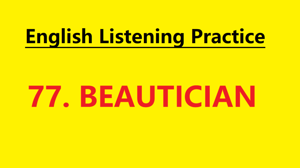 Learn English through Story - Beautician - Level 1