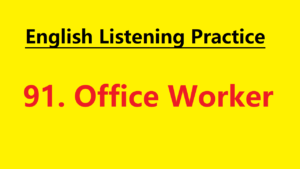 Learn English through Story - Office Worker - Level 1