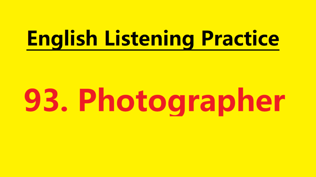 Learn English through Story - Photographer - Level 1